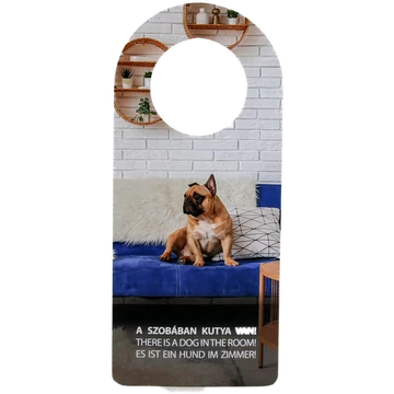 "Szobában kutya van" tábla